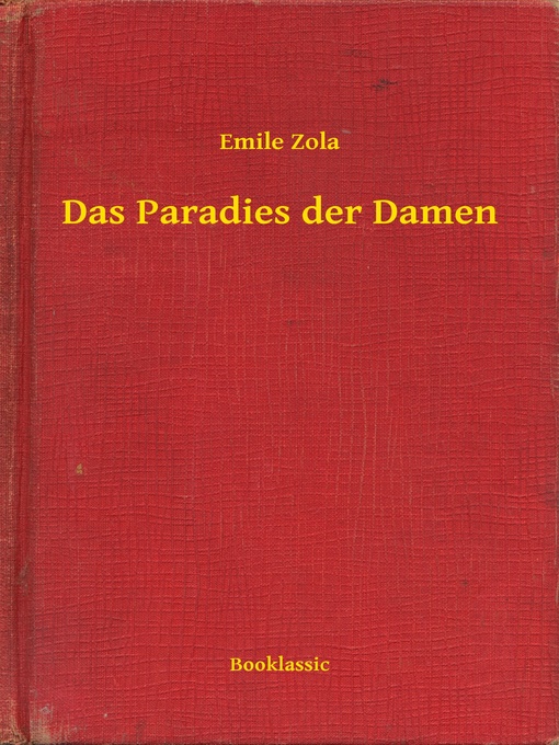 Title details for Das Paradies der Damen by Emile Zola - Available